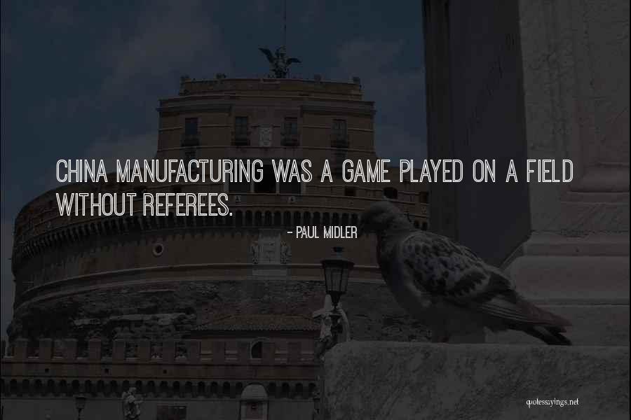 Paul Midler Quotes 424656 Paul Midler Quotes 424656