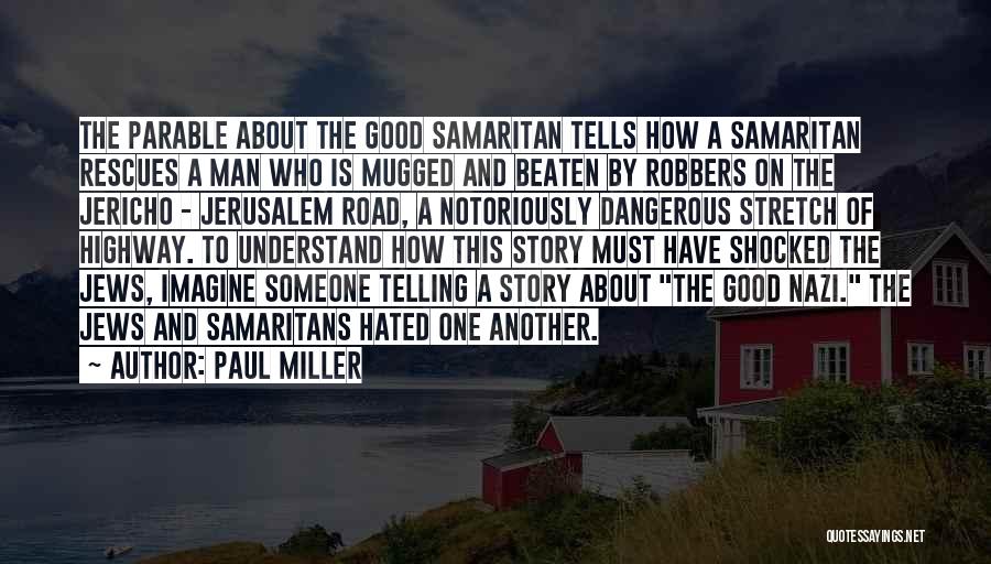 Paul Miller Quotes 1325779