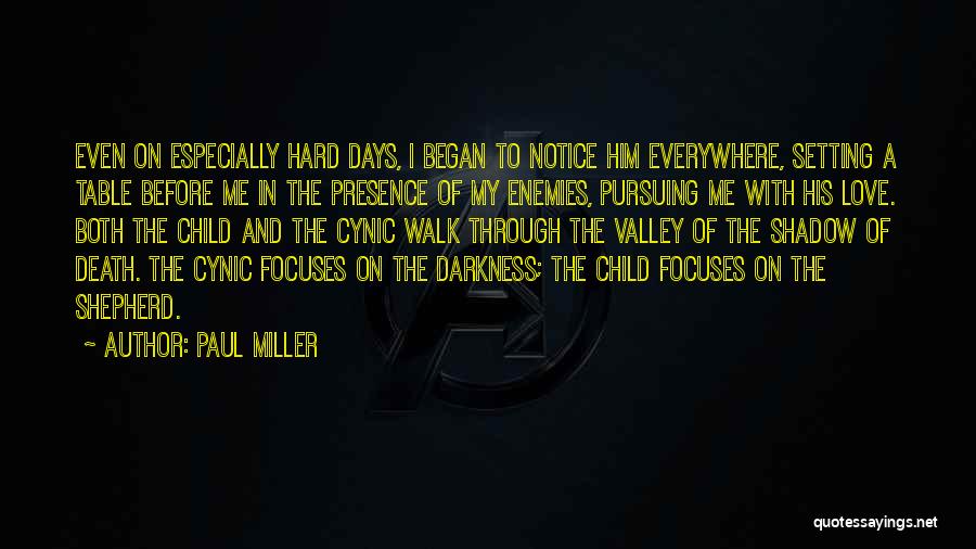 Paul Miller Quotes 180800