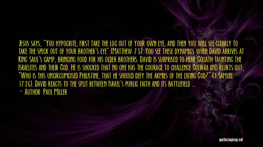 Paul Miller Quotes 76652