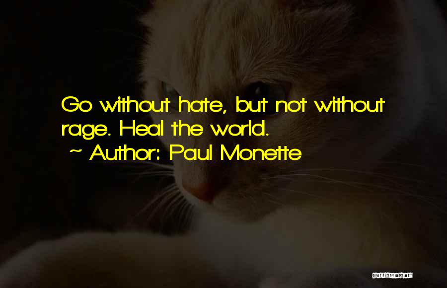 Paul Monette Quotes 1190401