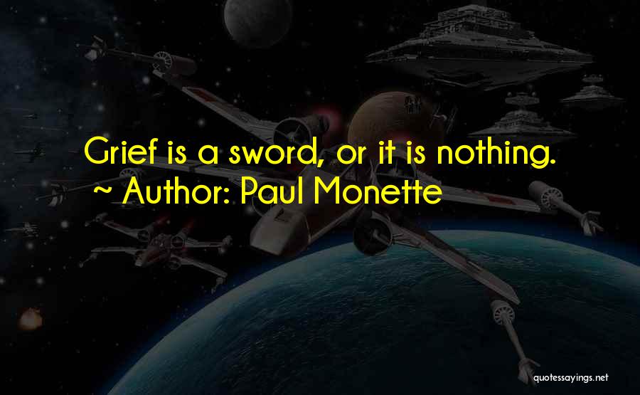 Paul Monette Quotes 1190677