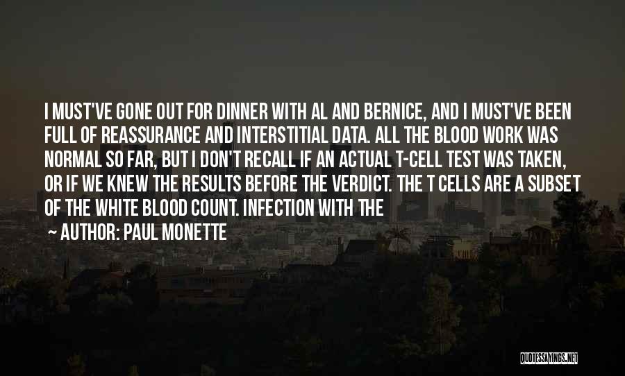Paul Monette Quotes 1230578