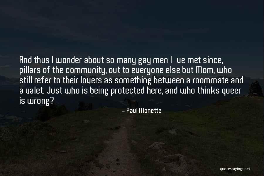 Paul Monette Quotes 178274