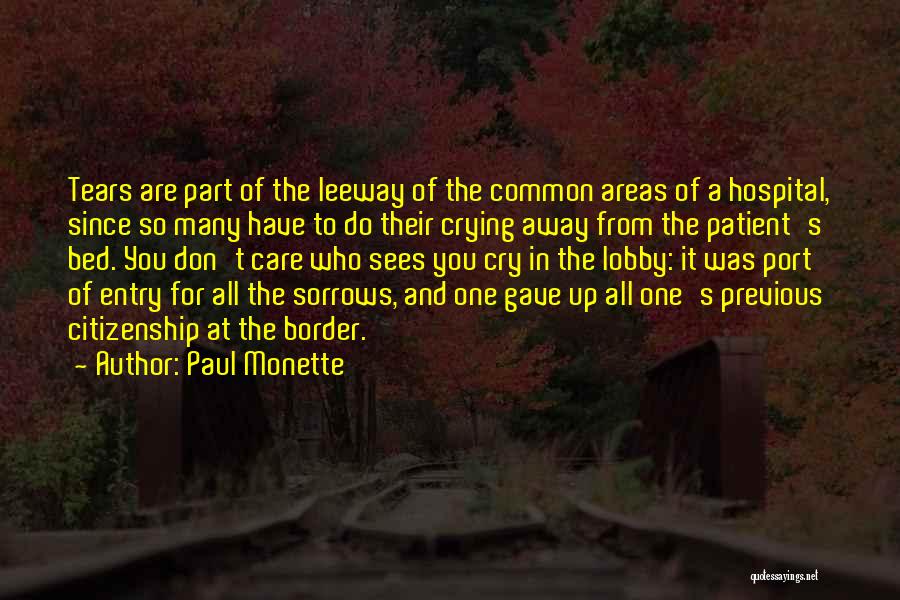 Paul Monette Quotes 866925