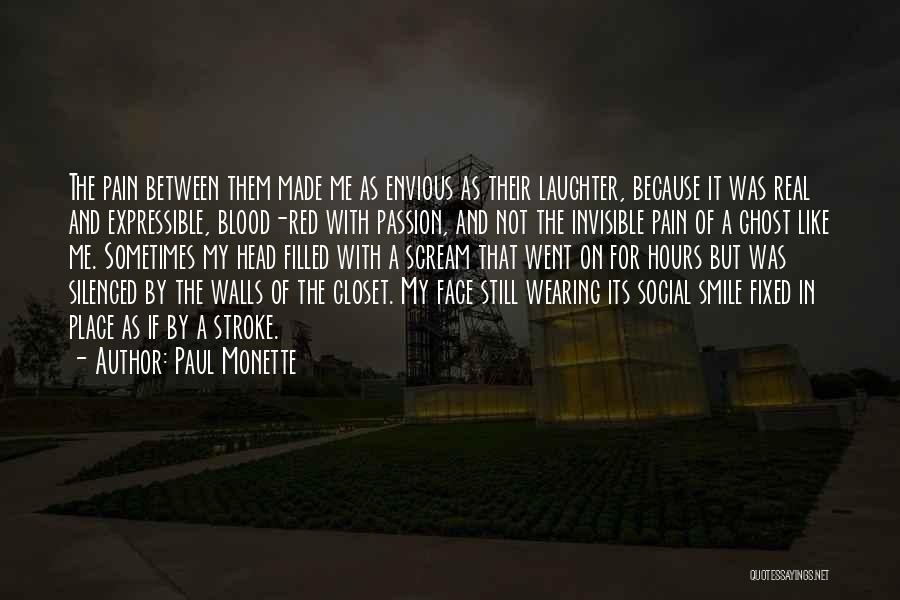 Paul Monette Quotes 912078