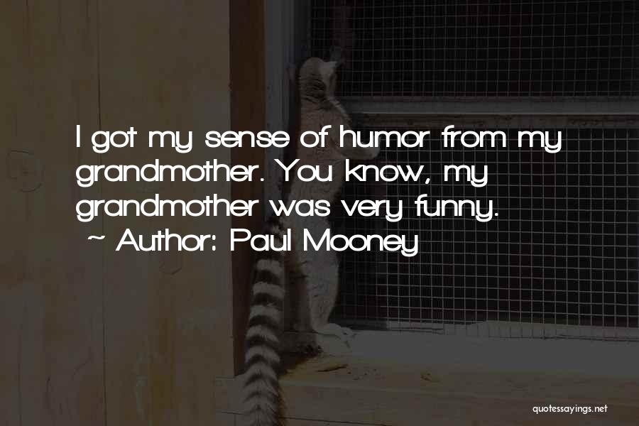 Paul Mooney Quotes 1697213