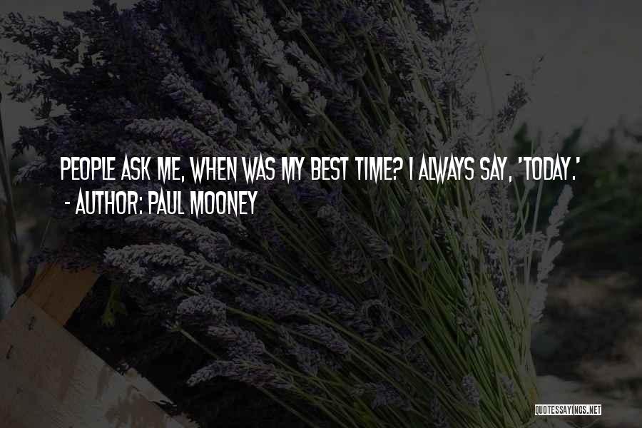 Paul Mooney Quotes 1707427