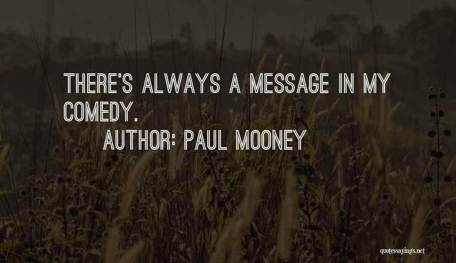 Paul Mooney Quotes 1747275