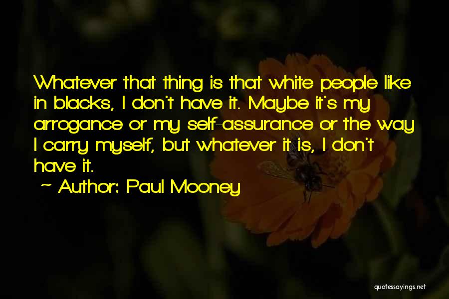 Paul Mooney Quotes 1755428