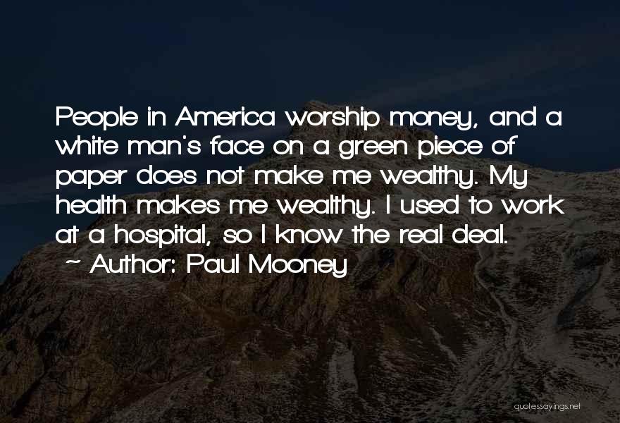 Paul Mooney Quotes 2139355