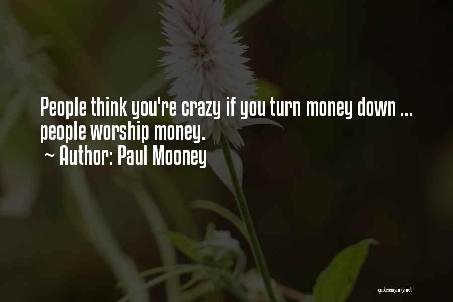 Paul Mooney Quotes 349425