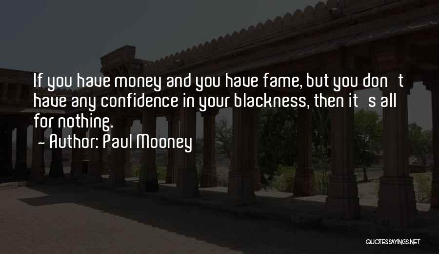 Paul Mooney Quotes 449855