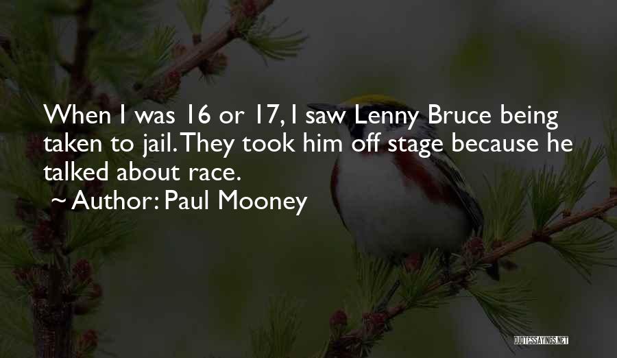 Paul Mooney Quotes 489205