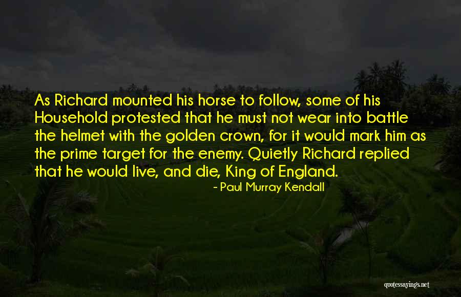 Paul Murray Kendall Quotes 2261050