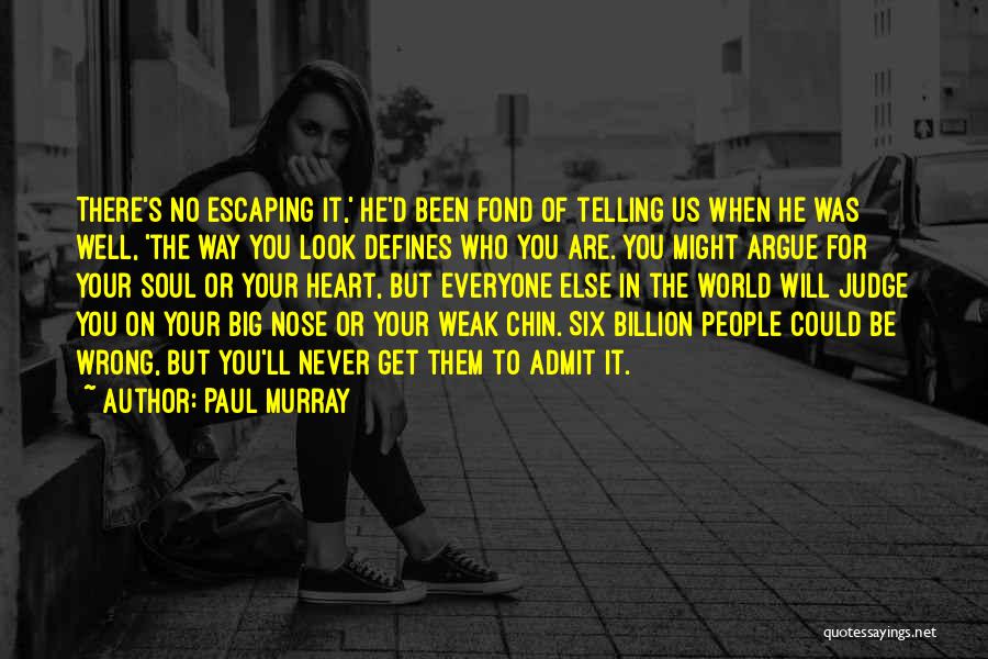 Paul Murray Quotes 2204857