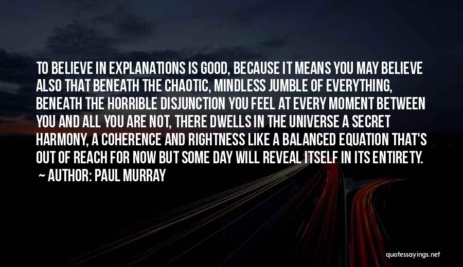 Paul Murray Quotes 247224