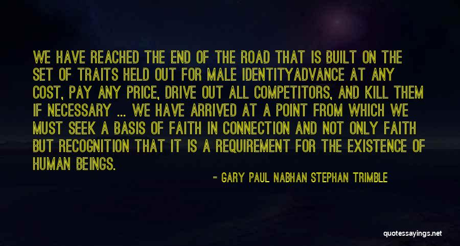 Paul Nabhan Quotes By Gary Paul Nabhan Stephan Trimble Paul Nabhan Quotes By Gary Paul Nabhan Stephan Trimble