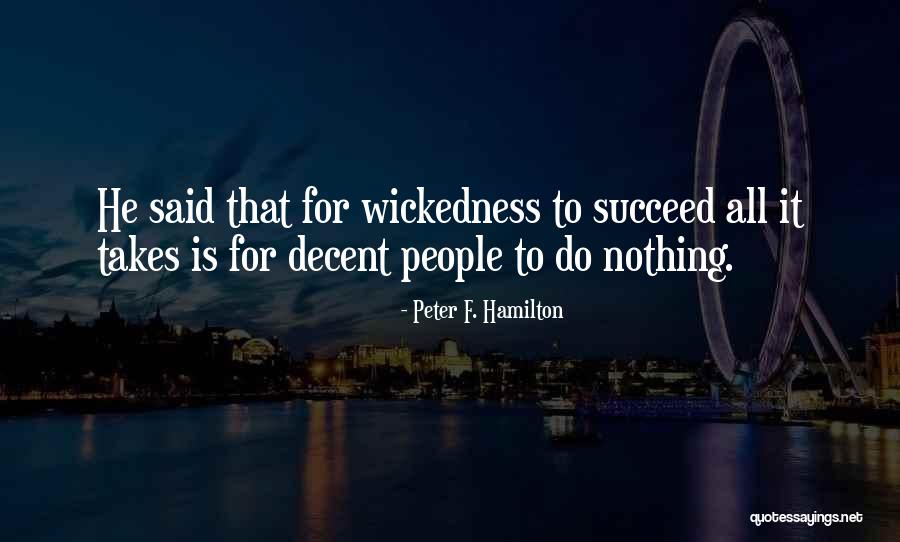 Paul Newman Hombre Quotes By Peter F. Hamilton Paul Newman Hombre Quotes By Peter F. Hamilton