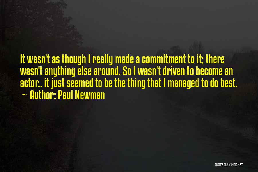 Paul Newman Quotes 1170839