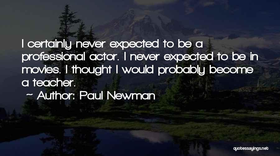 Paul Newman Quotes 1172982