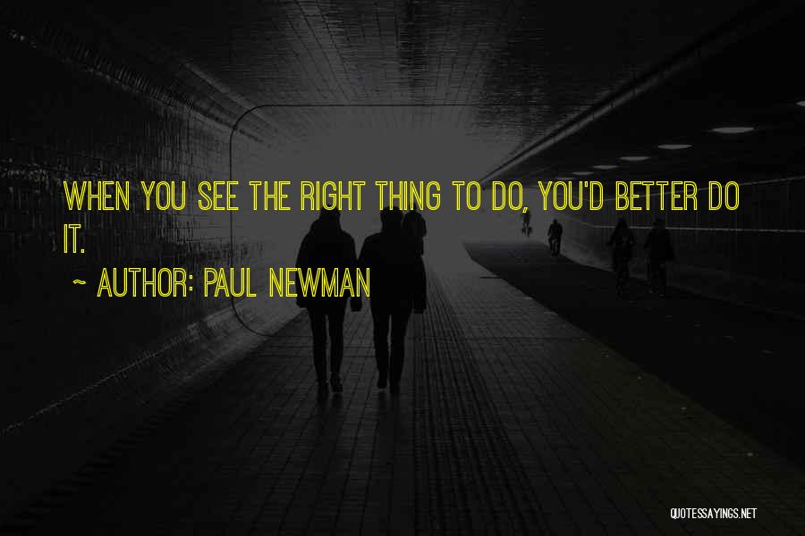 Paul Newman Quotes 1565487