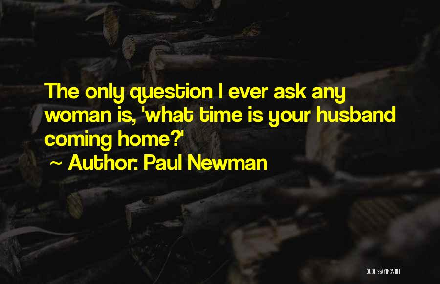 Paul Newman Quotes 1624807