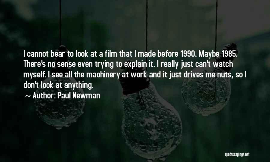 Paul Newman Quotes 2139490