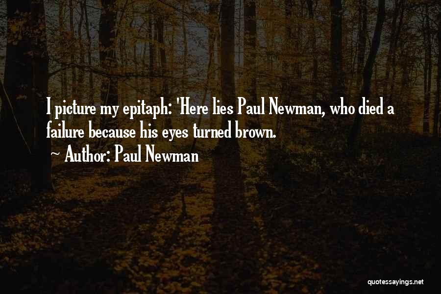 Paul Newman Quotes 483396