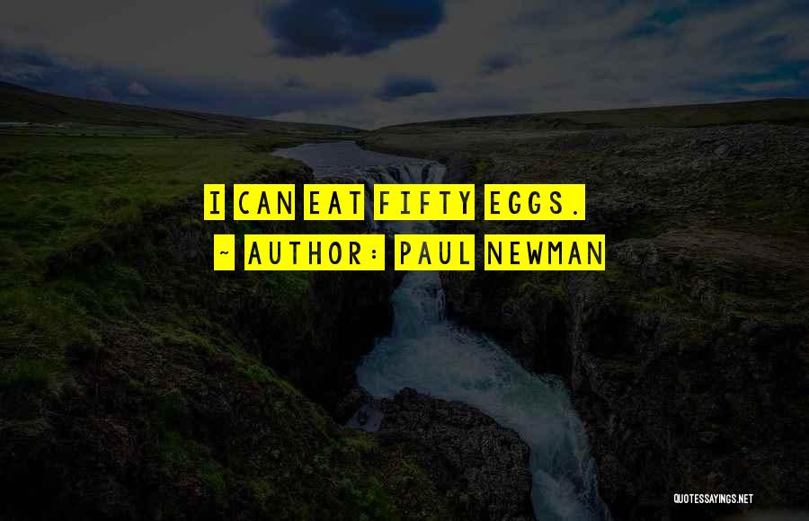 Paul Newman Quotes 711391