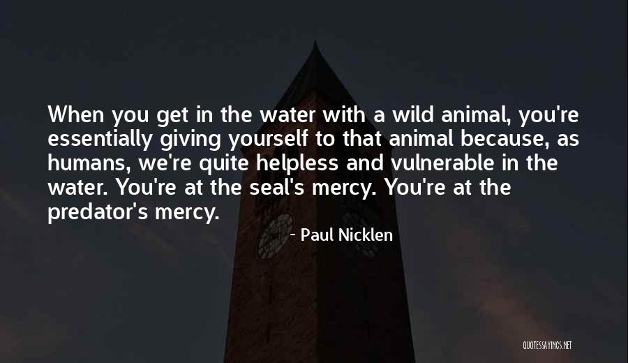 Paul Nicklen Quotes 164883