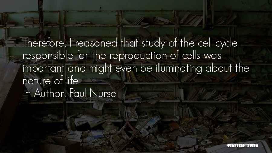 Paul Nurse Quotes 703465