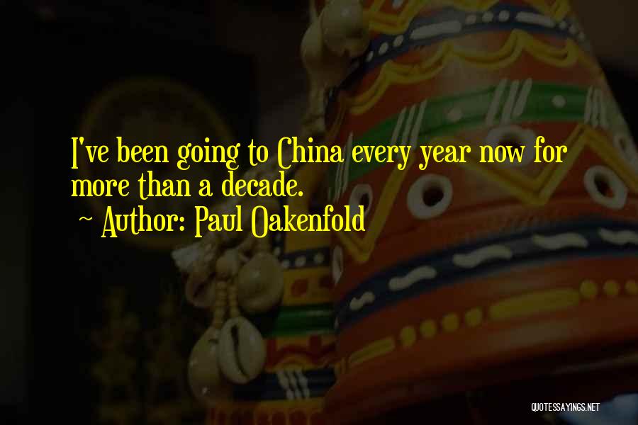 Paul Oakenfold Quotes 106116