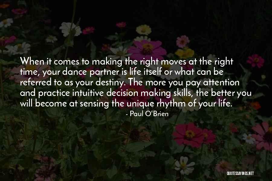 Paul O'Brien Quotes 289072