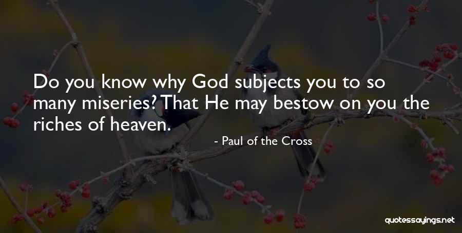 Paul Of The Cross Quotes 1842178 Paul Of The Cross Quotes 1842178