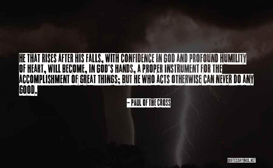 Paul Of The Cross Quotes 2013524 Paul Of The Cross Quotes 2013524