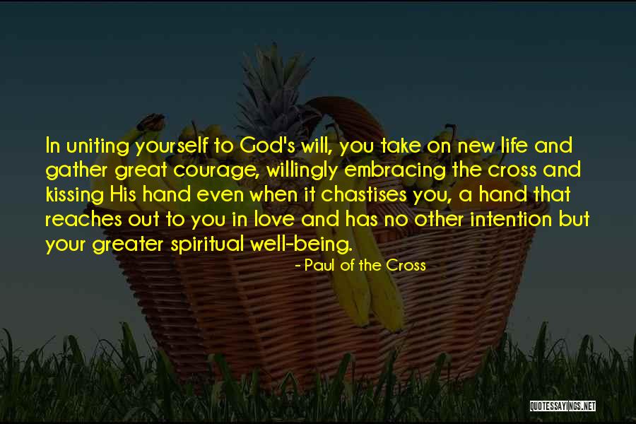 Paul Of The Cross Quotes 810067 Paul Of The Cross Quotes 810067