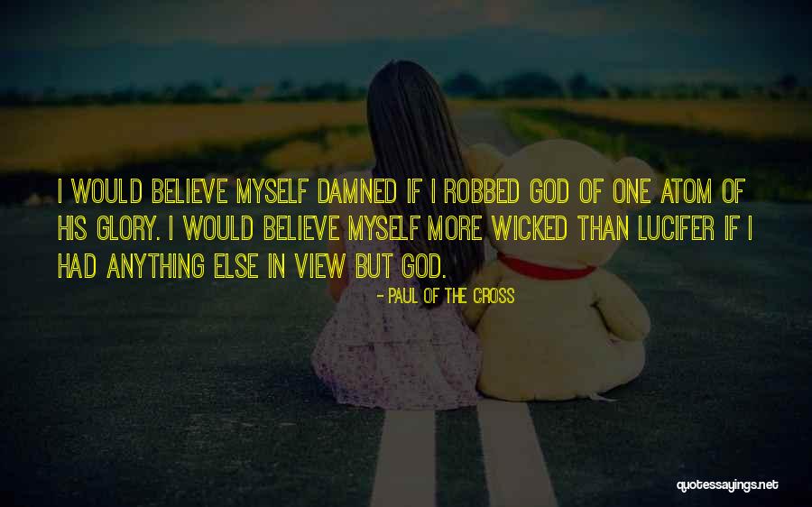 Paul Of The Cross Quotes 916873 Paul Of The Cross Quotes 916873