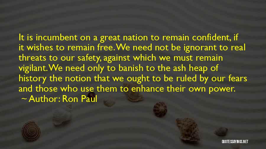 Paul O'neill Safety Quotes By Ron Paul