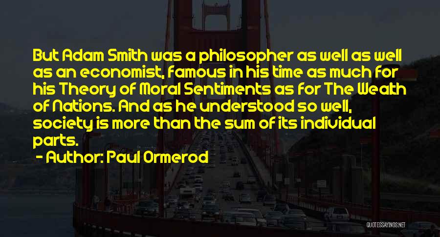 Paul Ormerod Quotes 2091478