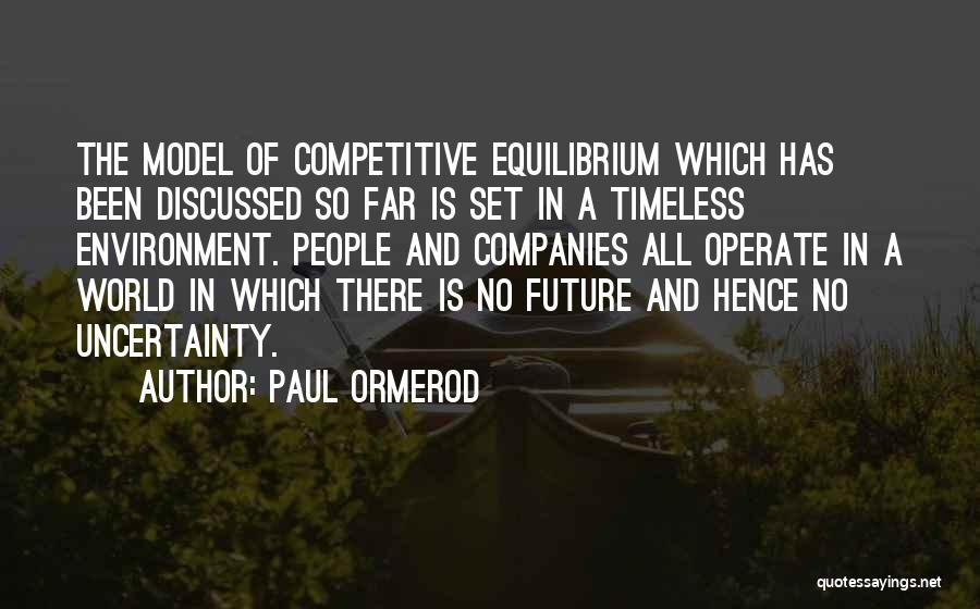 Paul Ormerod Quotes 279849