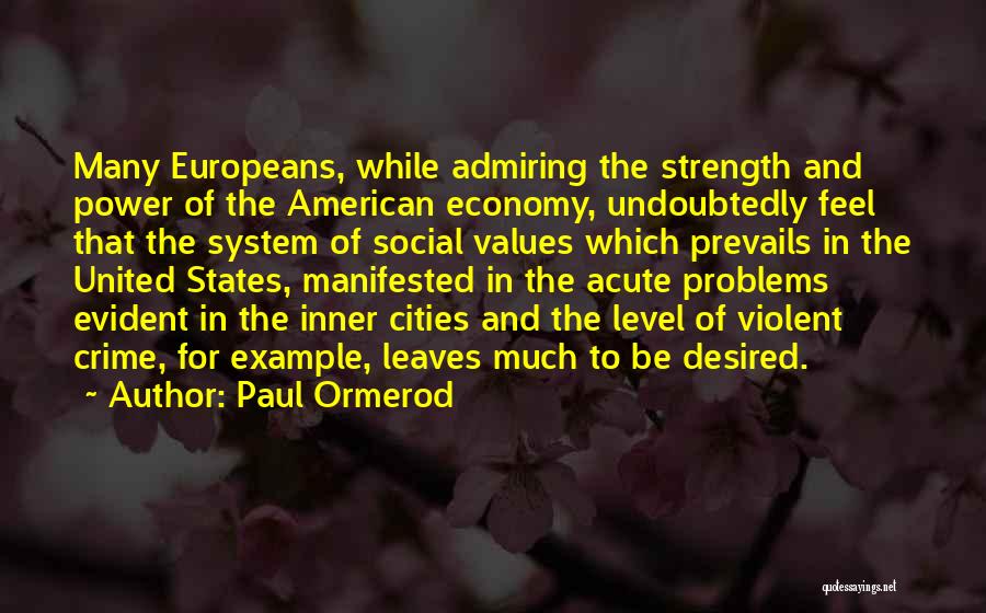 Paul Ormerod Quotes 792210