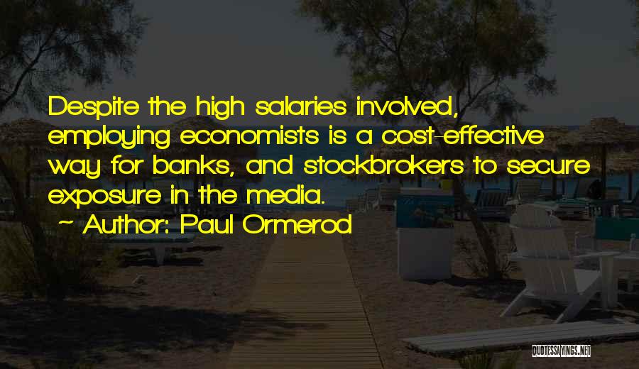 Paul Ormerod Quotes 822232