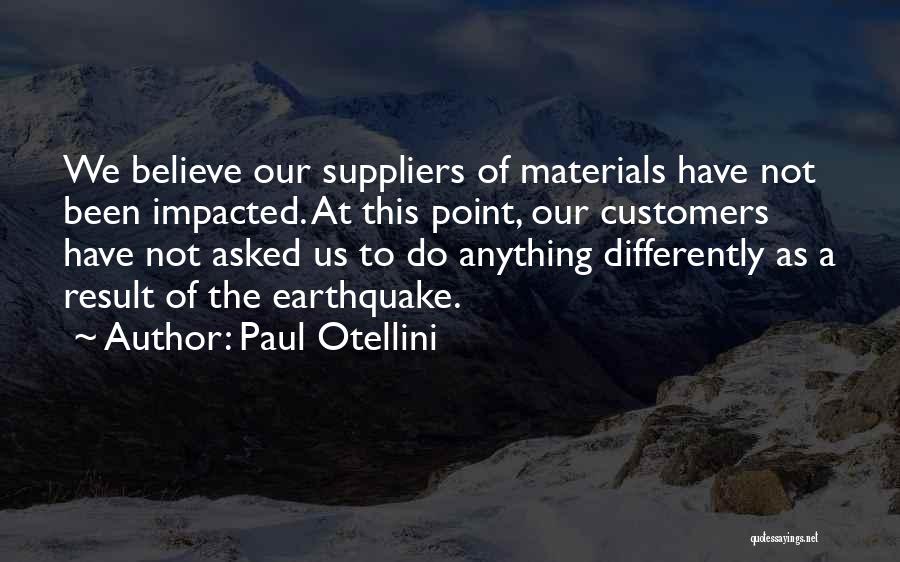 Paul Otellini Quotes 1050445