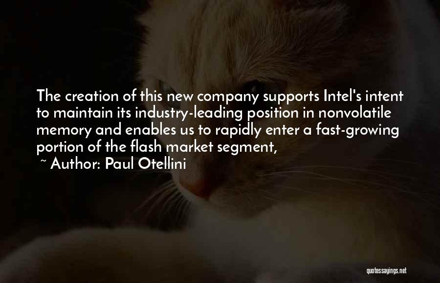 Paul Otellini Quotes 1490671