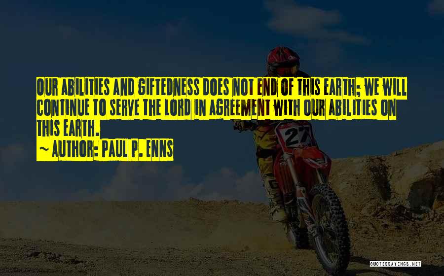 Paul P. Enns Quotes 2088062