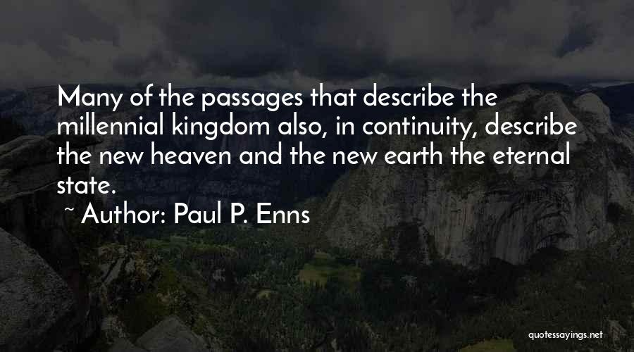 Paul P. Enns Quotes 521137