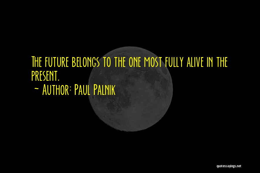 Paul Palnik Quotes 269675