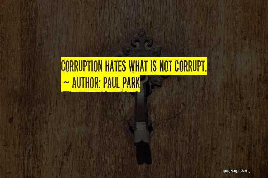 Paul Park Quotes 574542