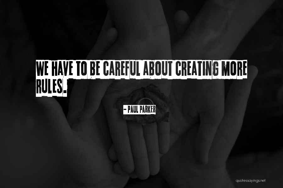 Paul Parker Quotes 1116790 Paul Parker Quotes 1116790